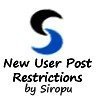 New User Post Restrictions