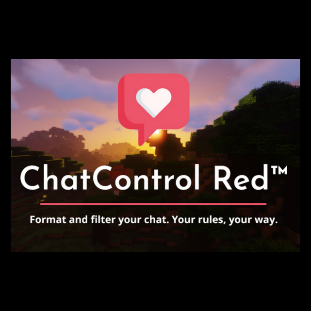 ChatControl Red - Format & Filter Chat