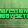 Professional Lobby Setup | High Quality v1