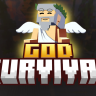 God Survival | Advanced & Futuristic